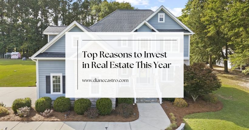 Top Reasons to Invest in Real Estate This Year